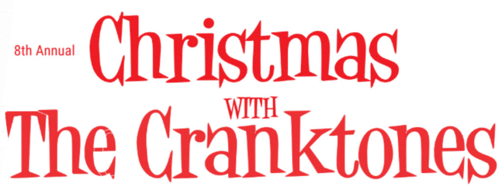 8th Annual Christmas With The Cranktones logo